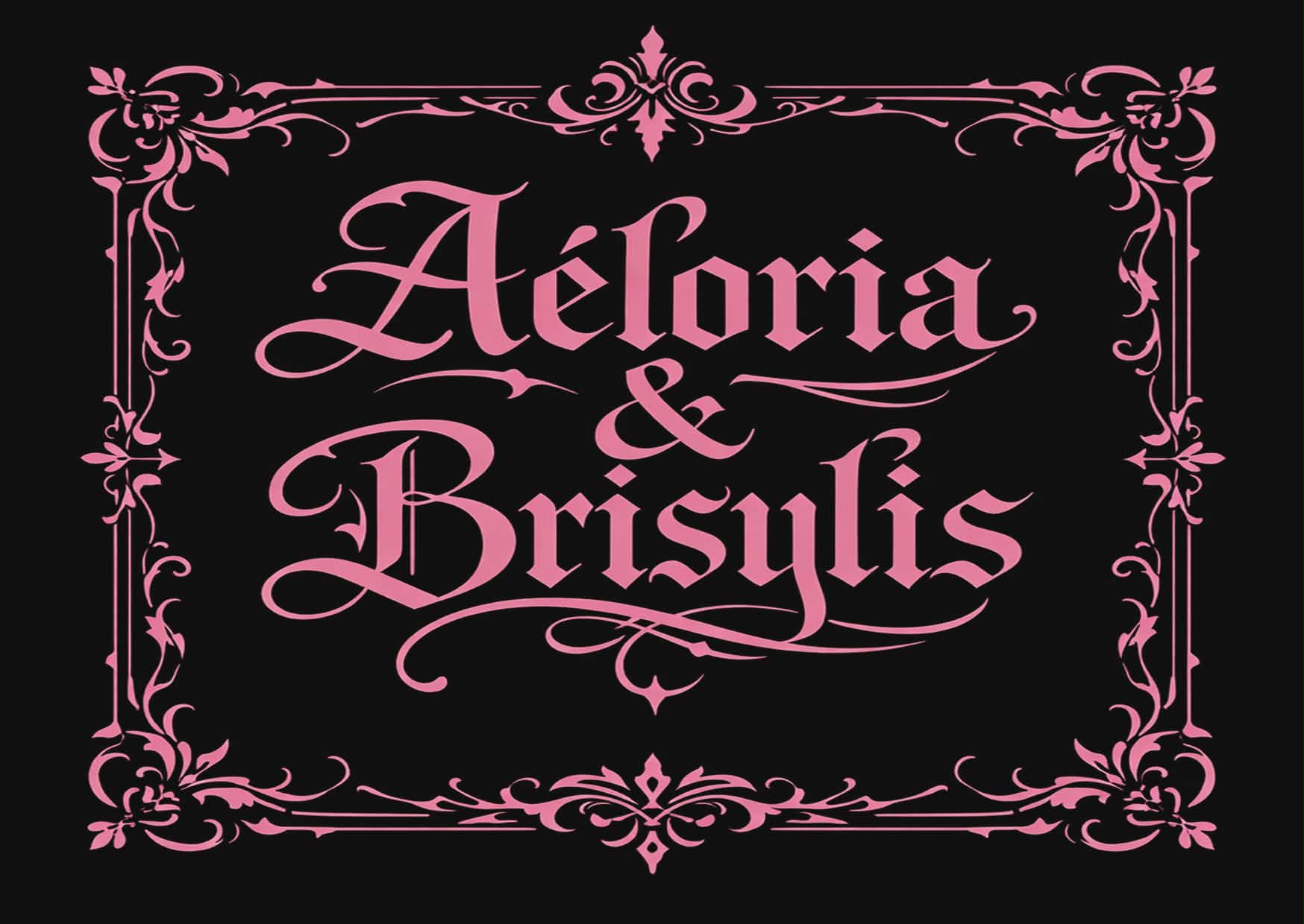 Aeloria & Brisylis